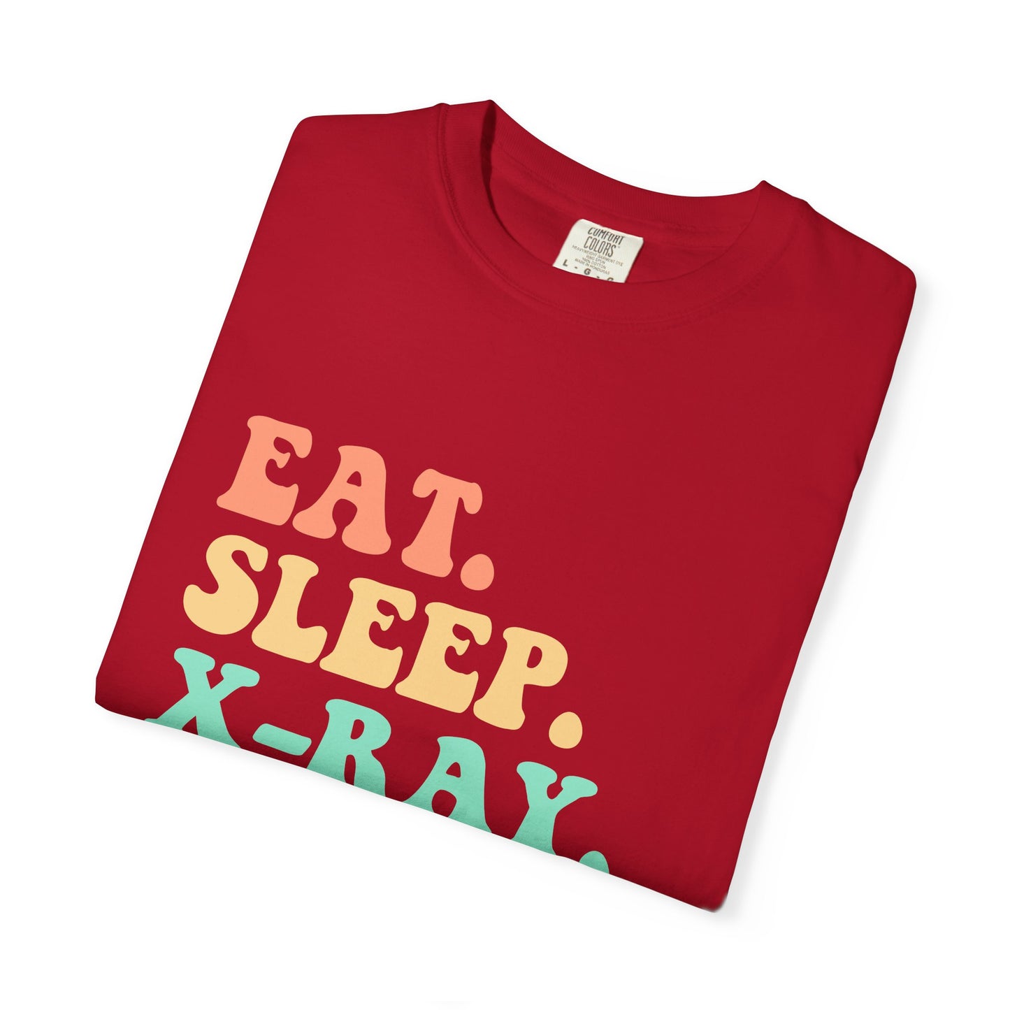 X-ray Nurse Shirts | Eat Sleep X-ray Radiology Nurse Life T-shirt | Gift For Nurse | Radiologist Graduation Gift For Nurse