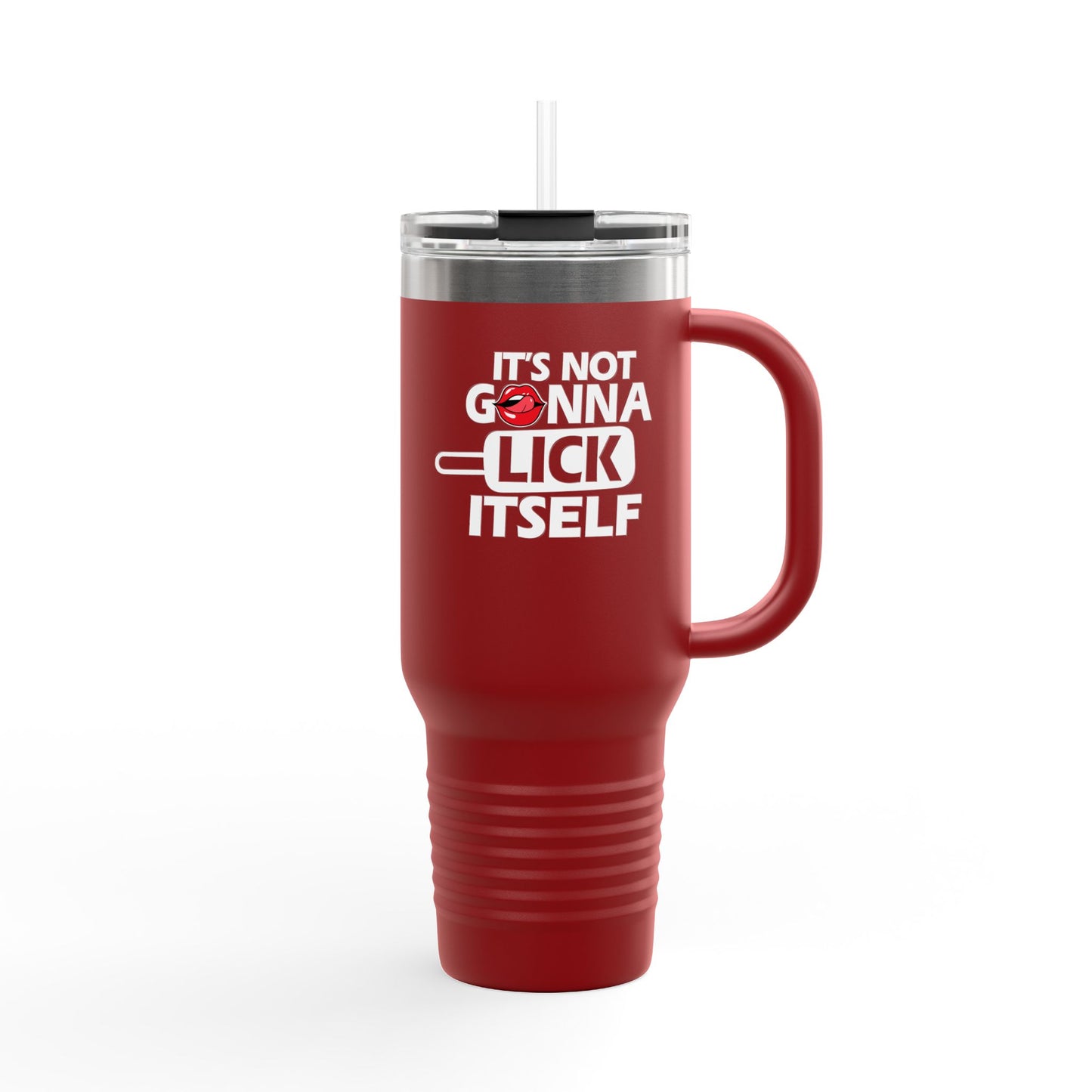 Its Not Gonna Lick Itself Insulated Travel Mug | Funny Adult Humor Lips & Popsicle Graphic, Gag Gift Idea | Sarcastic Gift | Adult Humor