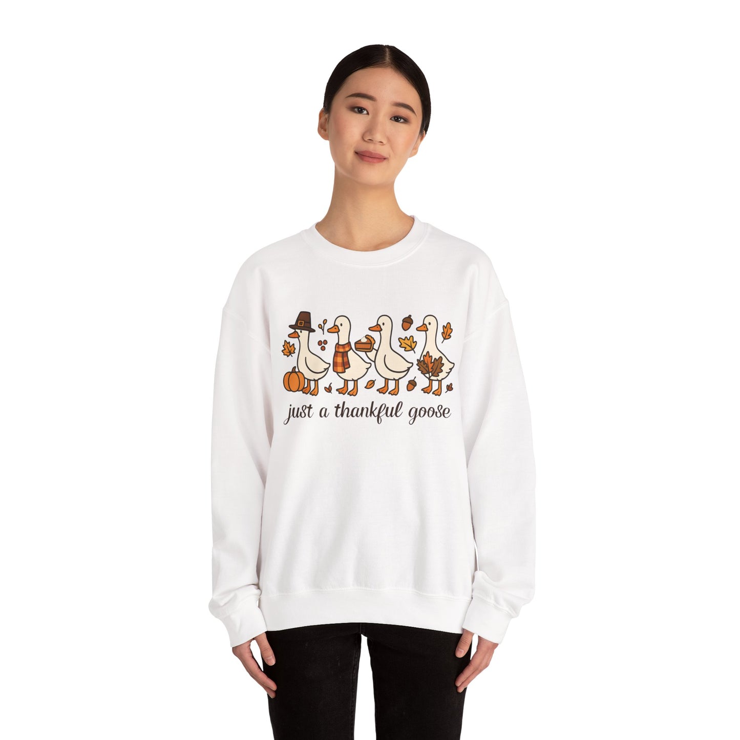 just a thankful goose sweatshirt | Thanksgiving goose illustration