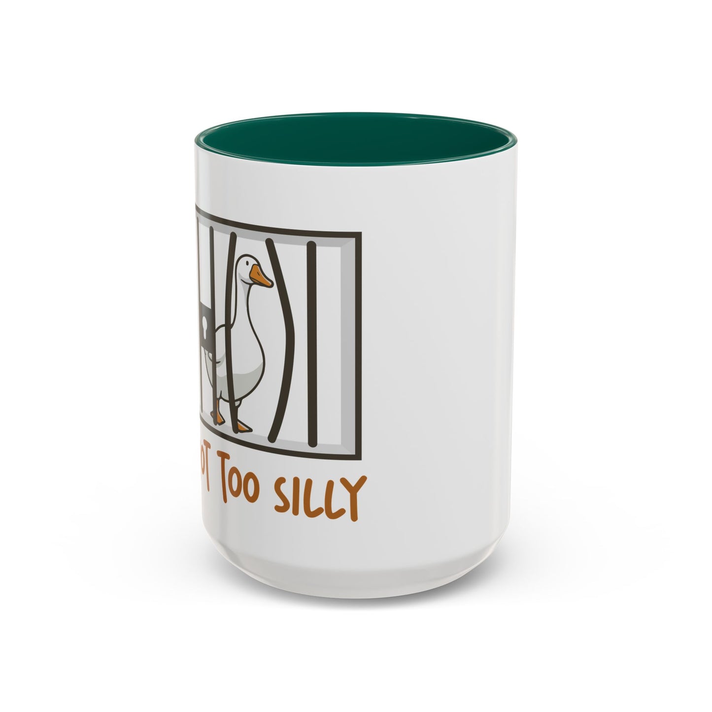 Got Too Silly Coffee Mug | Silly Goose Tea Mug | Goose Gift | Silly Goose Mug | Funny Mug | Funny Goose Mug | Funny Gift | Gang Gift