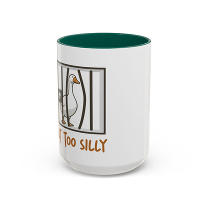 Got Too Silly Coffee Mug | Silly Goose Tea Mug | Goose Gift | Silly Goose Mug | Funny Mug | Funny Goose Mug | Funny Gift | Gang Gift