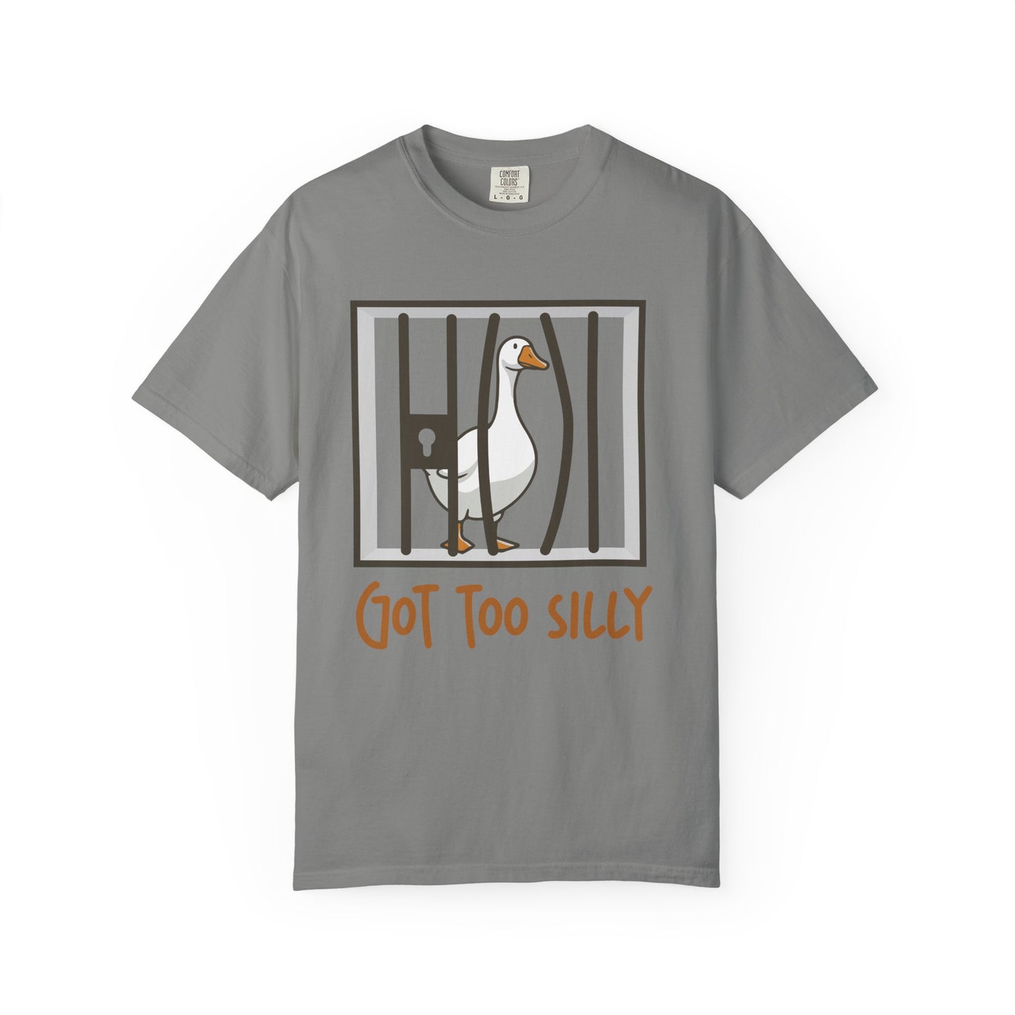 Got Too Silly T-Shirt | Silly Goose Shirt | Goose Sweatshirt | Silly Goose Outfit | Funny Shirt | Funny Goose Shirt | Funny Gift | Gang Gift