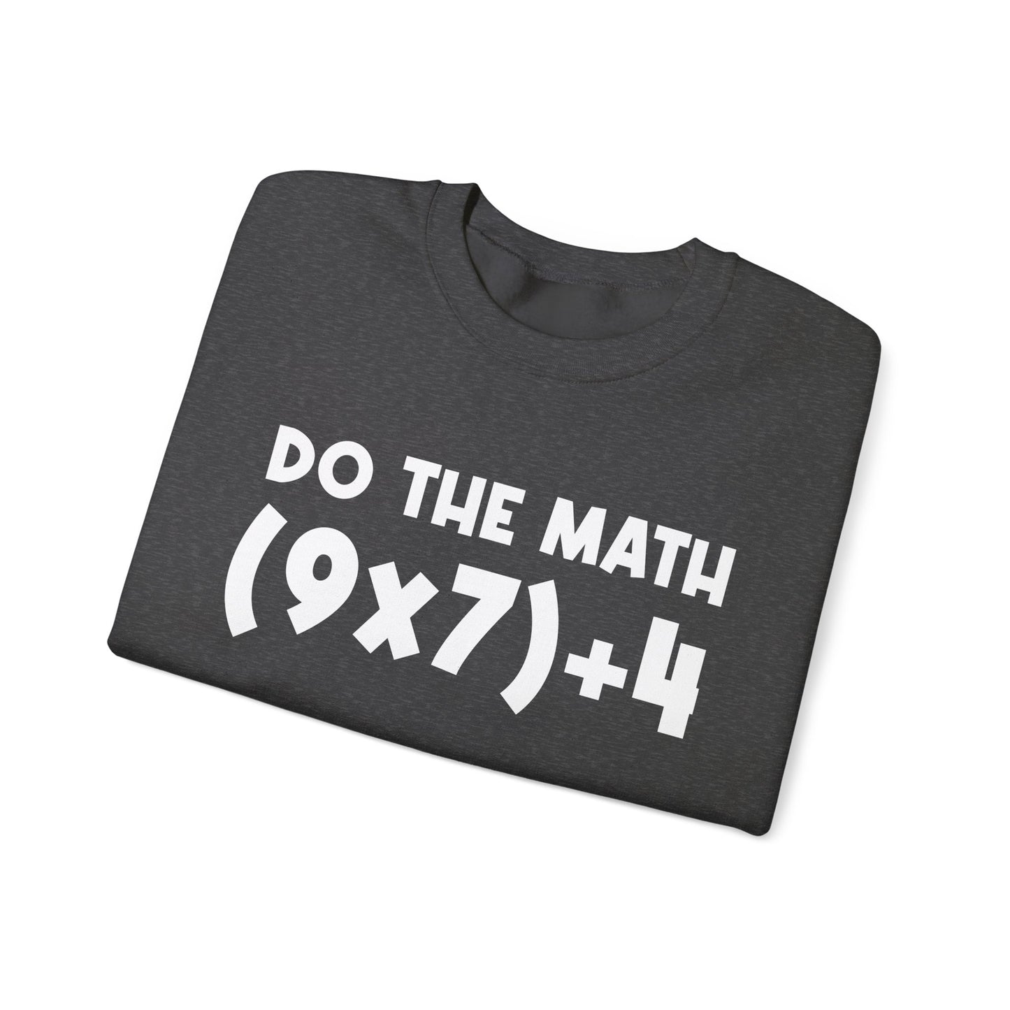 Do The Math 67 Meme Sweatshirt | Six Seven Gen Alpha | Sarcastic Math | Funny Sports Gift For Friend Sweater | Viral Meme Outfit