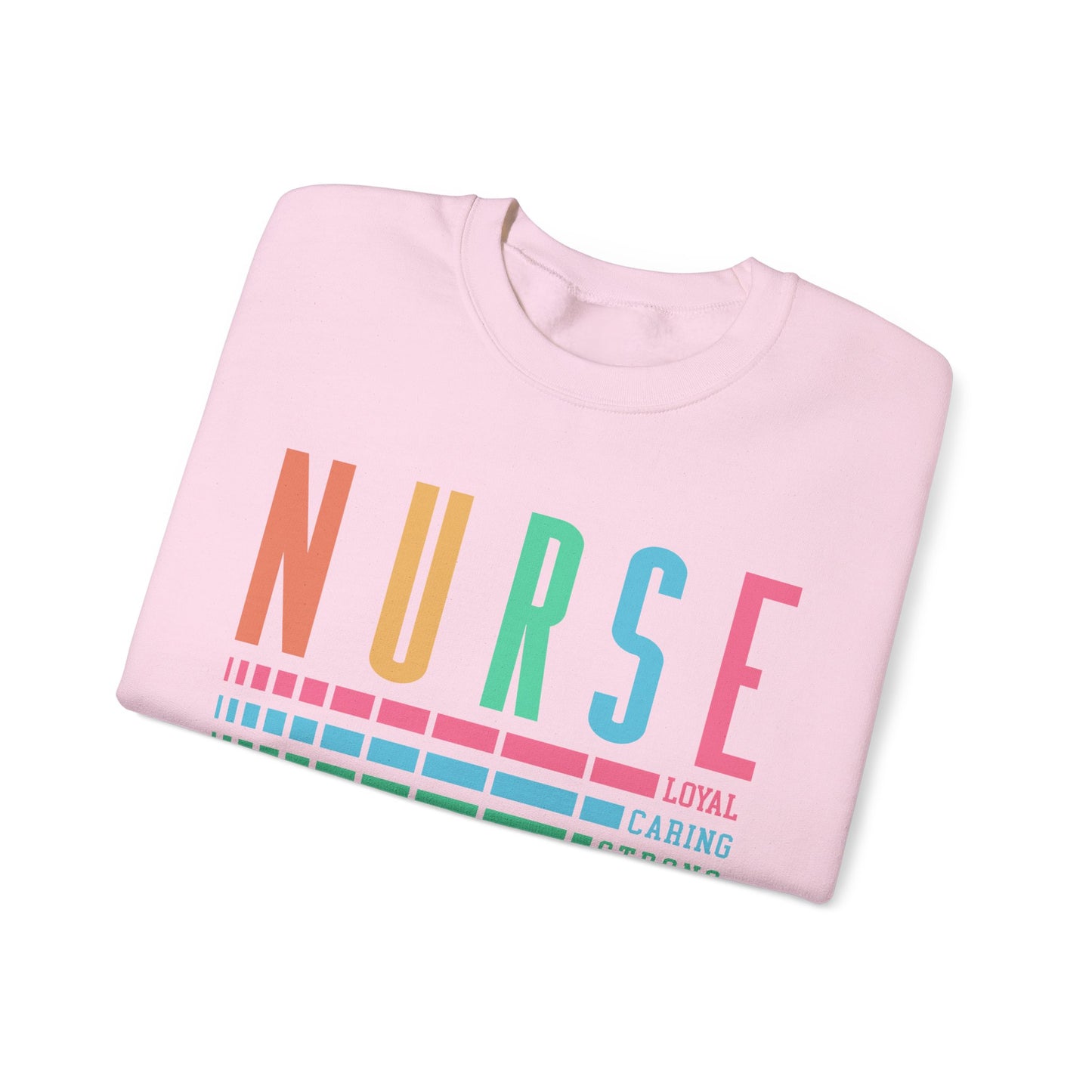 Nurse Caring Loyal Strong Sweatshirt | Funny Nurse Sweater | Nurse Life Top | Cute Nurse Gifts | Registered Nurse GIft Idea