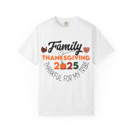Family Thanksgiving 2025 T-Shirt | Thankful For My Tribe