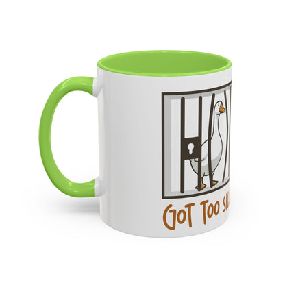 Got Too Silly Coffee Mug | Silly Goose Tea Mug | Goose Gift | Silly Goose Mug | Funny Mug | Funny Goose Mug | Funny Gift | Gang Gift