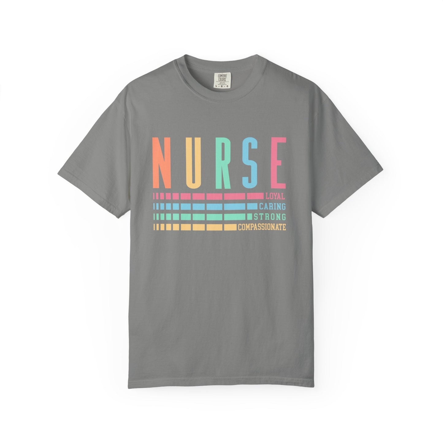Nurse Caring Loyal Strong Shirt | Funny Nurse Tees |  Nurse Life Top | Cute Nurse Gifts | Registered Nurse GIft Idea | New Nurse Shirt