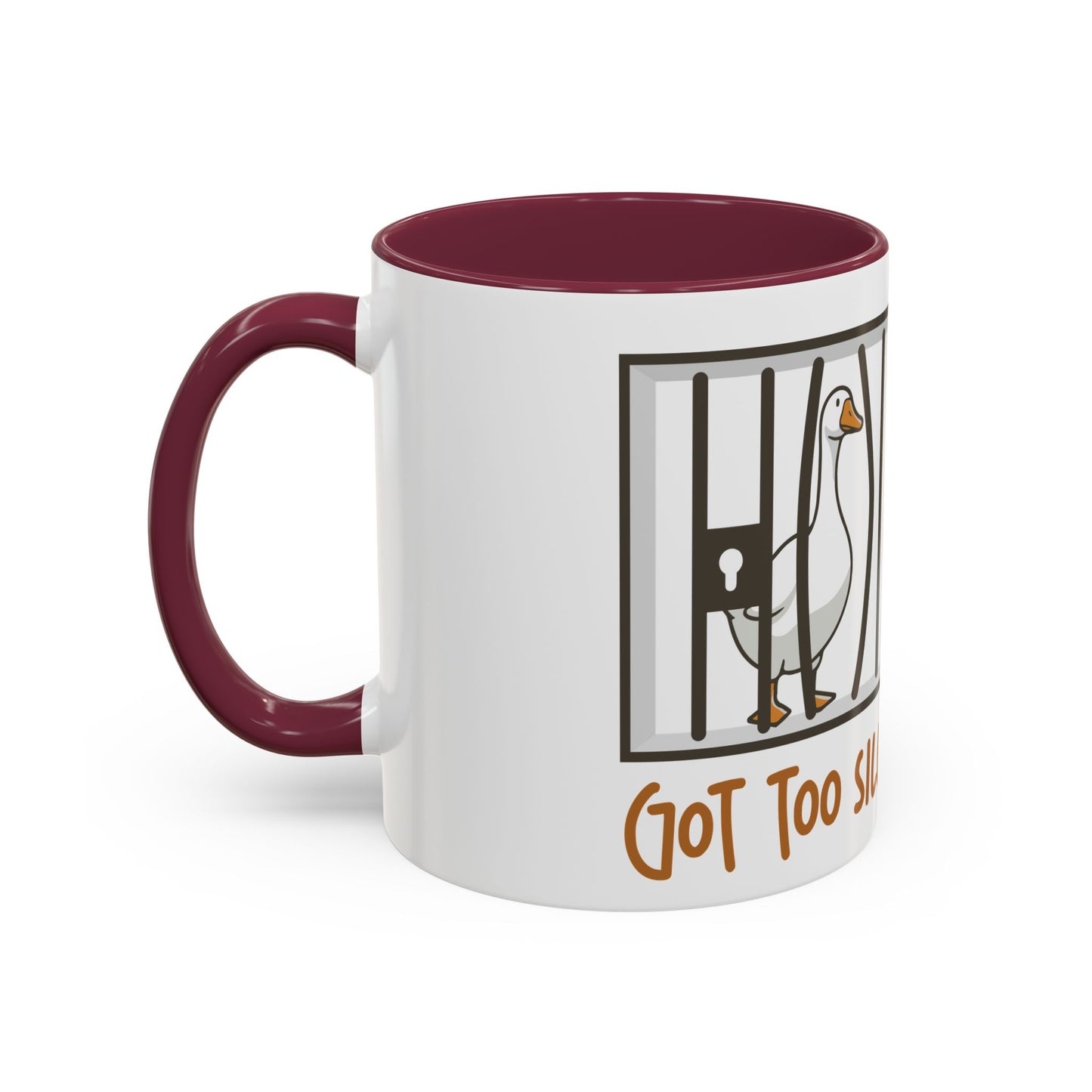 Got Too Silly Coffee Mug | Silly Goose Tea Mug | Goose Gift | Silly Goose Mug | Funny Mug | Funny Goose Mug | Funny Gift | Gang Gift