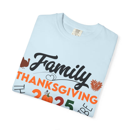 Family Thanksgiving 2025 T-Shirt | Thankful For My Tribe