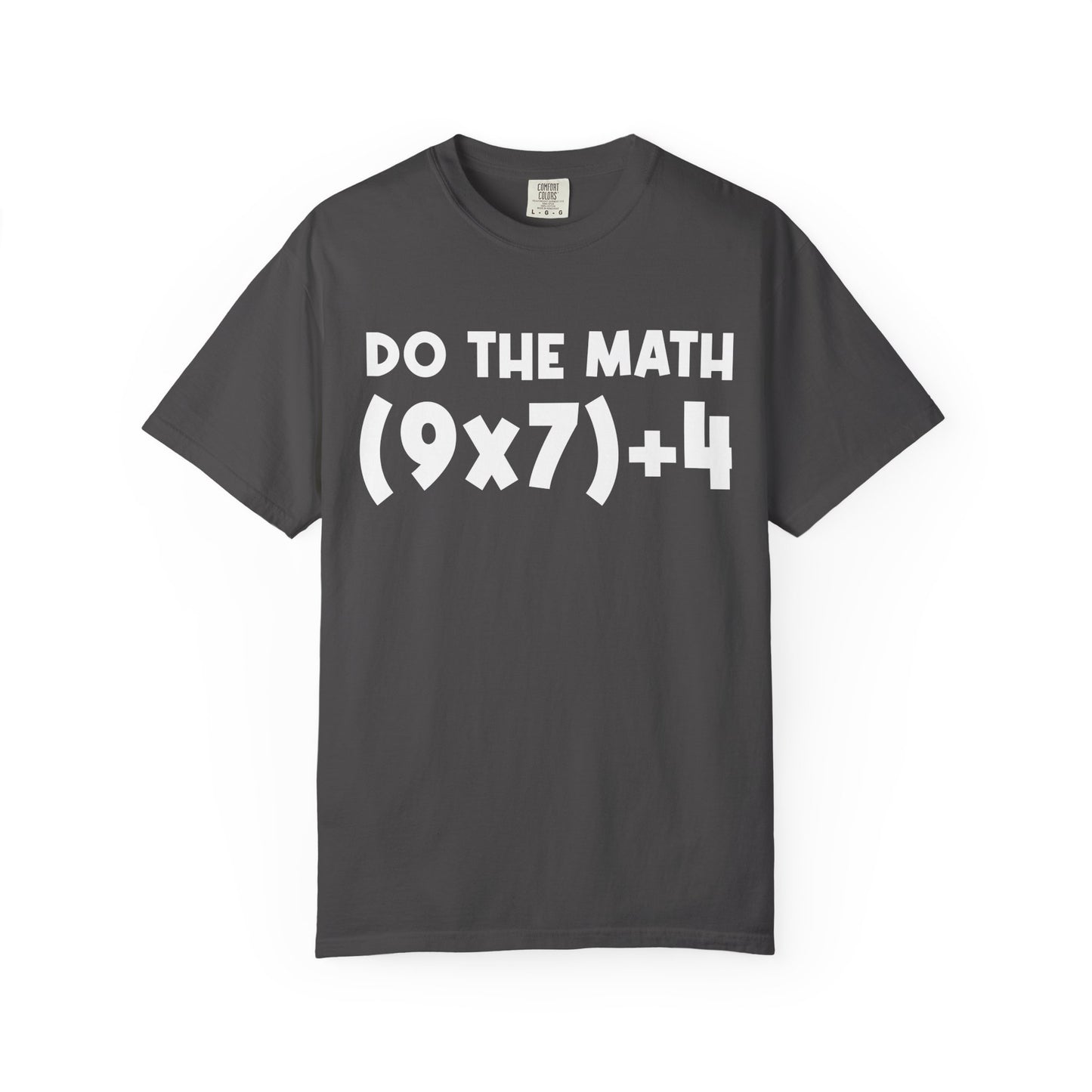 Do The Math 67 Meme T-shirt | Six Seven Gen Alpha | Sarcastic Math | Funny Sports Gift For Friend T-shirt | Viral Meme Shirt