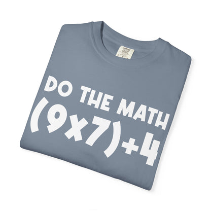 Do The Math 67 Meme T-shirt | Six Seven Gen Alpha | Sarcastic Math | Funny Sports Gift For Friend T-shirt | Viral Meme Shirt