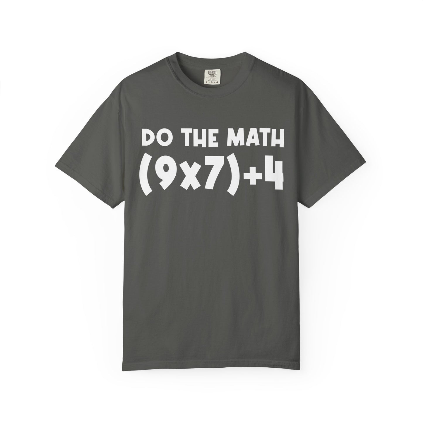 Do The Math 67 Meme T-shirt | Six Seven Gen Alpha | Sarcastic Math | Funny Sports Gift For Friend T-shirt | Viral Meme Shirt