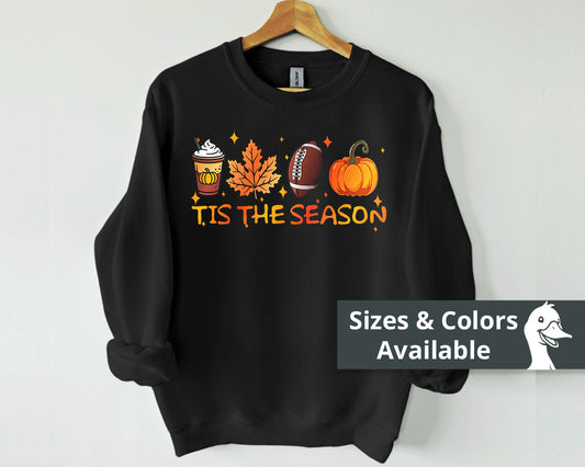 Tis The Season Fall Sweatshirt, Unisex Cozy Crewneck